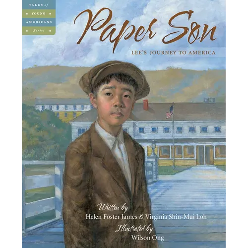 Paper Son: Lee's Journey to America