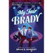 My Fair Brady