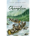 He Went With Champlain