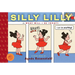 Silly Lilly in What Will I Be Today?: Toon Books Level 1