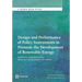 Design and Performance of Policy Instruments to Promote the Development of Renewable Energy: Emerging Experience in Selected Developing Countries