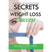 Secrets to Weight Loss Success