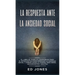 La Respuesta ante la Ansiedad Social: El libro de trabajo comprobado para el introvertido para remediar la ansiedad social y sobrellevar la timidez: p
