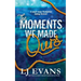 The Moments We Made Ours