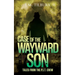 Case of the Wayward Son