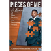 Pieces of Me: A Memoir of DNA, Destiny, and Becoming Whole