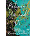 Between You and Us