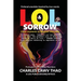 Lol and Sorrow: Enjoy Moments of Laughter and Tears