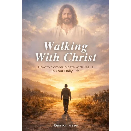 Walking with Christ