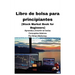 Libro de bolsa para principiantes [Stock Market Book for Beginners ]