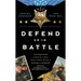 Defend Us in Battle: The True Story of Ma2 Navy Seal Medal of Honor Recipient Michael A. Monsoor