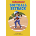 Softball Setback