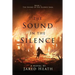 The Sound in the Silence