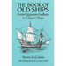 The Book of Old Ships: From Egyptian Galleys to Clipper Ships