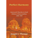 Perfect Harmony: Interracial Churches in Early Holiness-Pentecostalism, 1880-1909