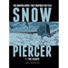 Snowpiercer 1: The Escape