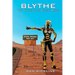 Blythe: The Trailer Park Knight Rises