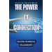 The Power of Connection: Building Meaningful Relationships