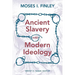 Ancient Slavery and Modern Ideology