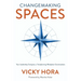 Changemaking SPACES: Your Leadership Compass for Transforming Workplace Conversations