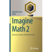 Imagine Math 2: Between Culture and Mathematics
