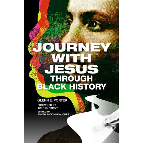 Journey with Jesus Through Black History