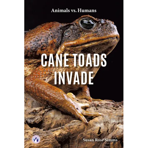 Cane Toads Invade