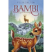 Bambi: A Life in the Woods