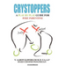Crystoppers: A Play by Play Guide Book for Wise Parenting