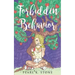 Forbidden Behavior