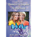 Stories About Mothers and Their Daughters and The Clock Family