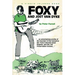 A Virgin Islands Book: Foxy and Jost Van Dyke