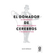 El domador de cerebros