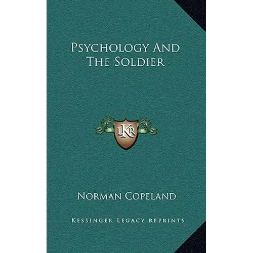 Psychology And The Soldier