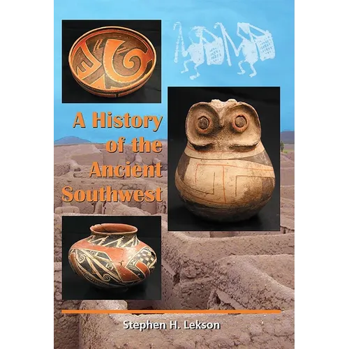 A History of the Ancient Southwest