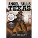 Angel Falls, Texas The Traveler # 1 - The Origin