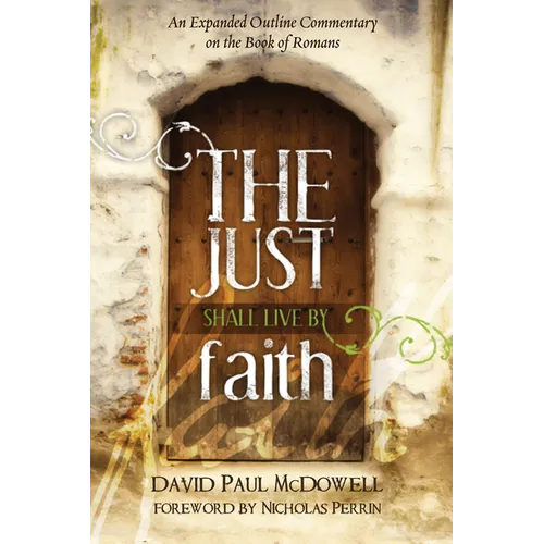 The Just Shall Live by Faith