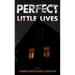 Perfect Little Lives