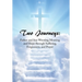 Two Journeys: Father and Son Wresting Meaning and Hope Through Suffering, Forgiveness, and Prayer