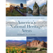 America's National Heritage Areas: A Guide to the Nation's New Kind of National Park
