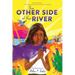 The Other Side of the River