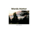 Words Matter