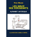 Les maux des dirigeants: Alphabet satirique