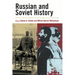 Russian and Soviet History: From the Time of Troubles to the Collapse of the Soviet Union