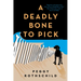 A Deadly Bone to Pick