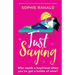 Just Saying: An absolutely perfect and feel good romantic comedy