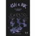 Ash & Ink: The Storyteller's Companion - A Creative Writing Guide