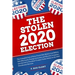 The 2020 Stolen Election