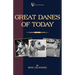 Great Danes of Today