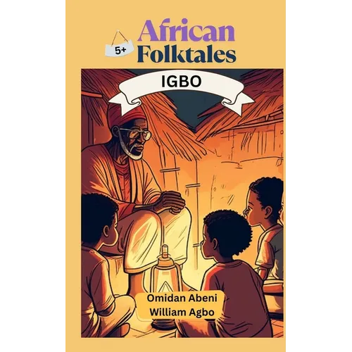 African Folktales: Igbo-English